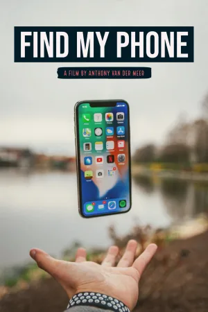 Watch and download Find My Phone online (2016)