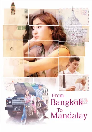Watch and download From Bangkok to Mandalay online (2016)