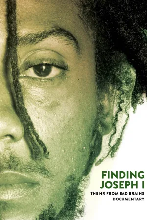 Watch and download Finding Joseph I: The HR from Bad Brains Documentary online (2017)