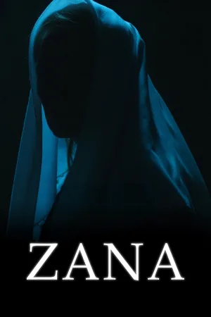 Watch and download Zana online (2019)