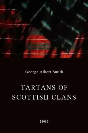 Watch and download Tartans of Scottish Clans online (1906)