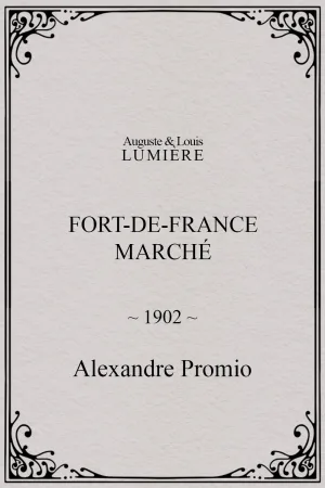 Watch and download Fort-de-France : marché online (1902)