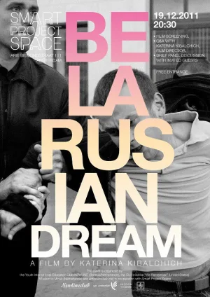 Watch and download Belarusian Dream online (2011)