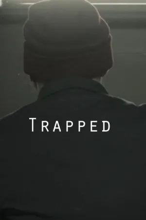 Trapped