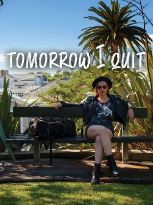Watch and download Tomorrow I Quit online (2021)