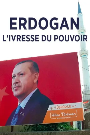 ا Erdogan، مستی قدرت