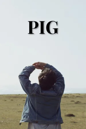 Watch and download Pig online (2019)