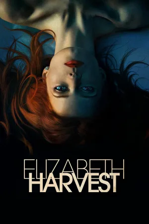 Watch and download Elizabeth Harvest online (2018)