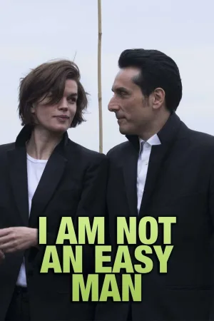 Watch and download I Am Not an Easy Man online (2018)