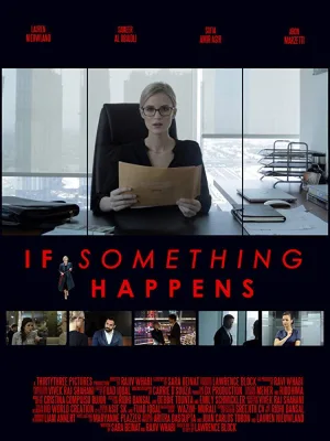 Watch and download If Something Happens online (2018)