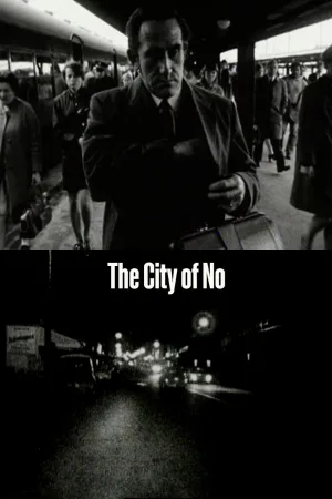 Watch and download The City of No online (1971)