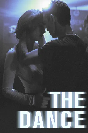 Watch and download The Dance online (2019)