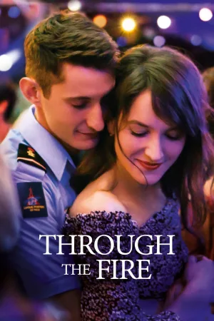 Watch and download Through the Fire online (2018)