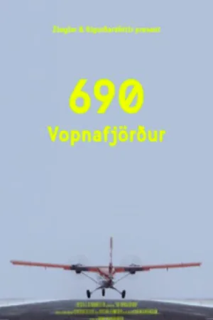 Watch and download 690 Vopnafjordur online (2017)