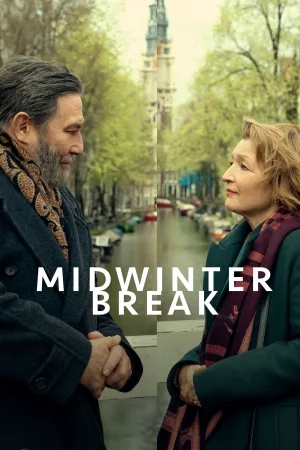 Watch and download Midwinter Break online (2026)