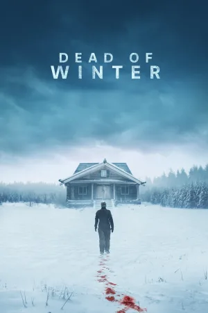 Watch and download Dead of Winter online (2025)
