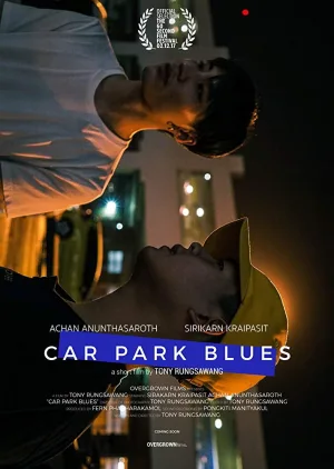 Watch and download Car Park Blues online (2017)