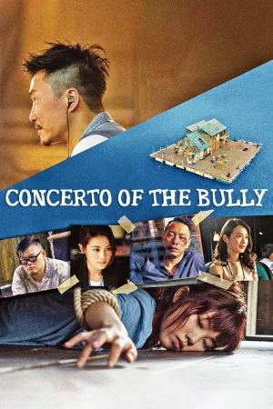 Watch and download Concerto of the Bully online (2018)