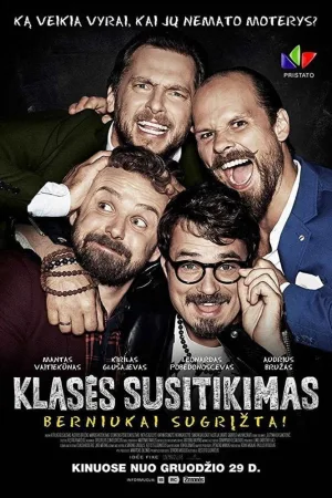 Watch and download Class Reunion. The Boys Are Back! online (2017)
