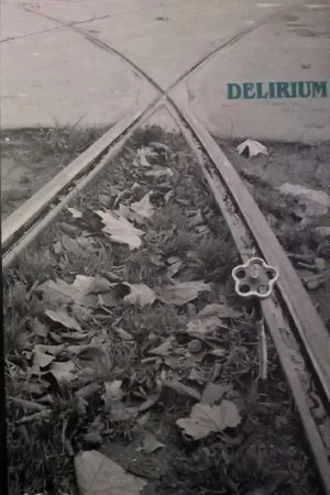 Watch and download Delirium online (2003)