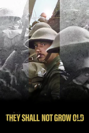 Watch and download They Shall Not Grow Old online (2018)