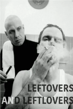 Watch and download Leftovers & Leftlovers online (2018)