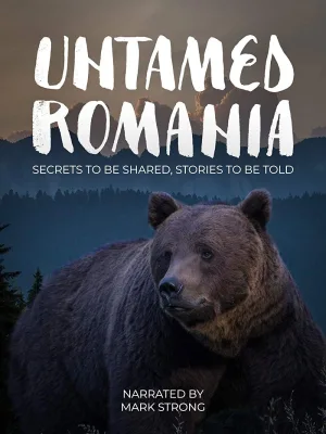 Watch and download Untamed Romania online (2018)