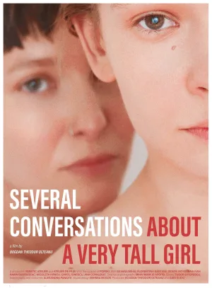 Watch and download Several Conversations About a Very Tall Girl online (2018)