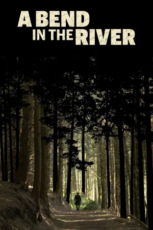 Watch and download A Bend in the River online (2020)