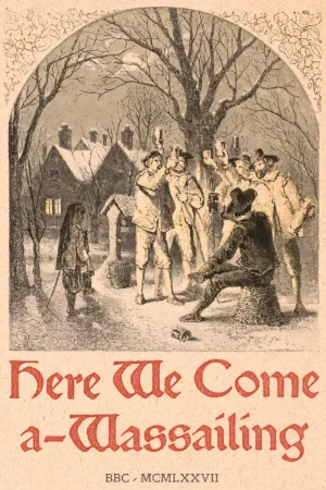 Watch and download Here We Come A-Wassailing online (1977)