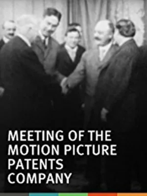 Watch and download Meeting of the Motion Pictures Patents Company online (1909)