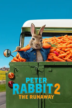 Watch and download Peter Rabbit 2: The Runaway online (2021)