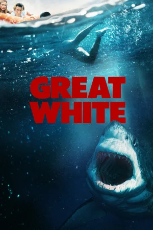 Watch and download Great White online (2021)