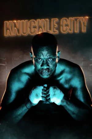 Watch and download Knuckle City online (2019)