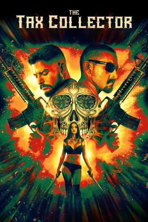 Watch and download The Tax Collector online (2020)