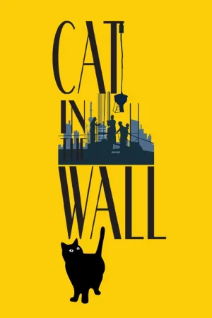 Watch and download Cat in the Wall online (2020)