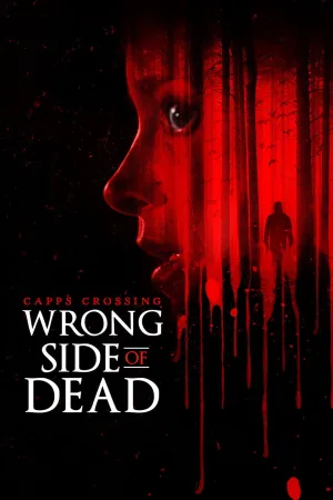 Capps Crossing: Wrong Side of Dead