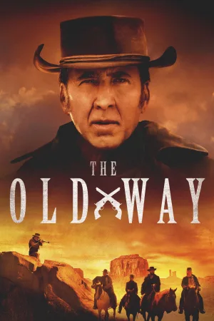 Watch and download The Old Way online (2023)