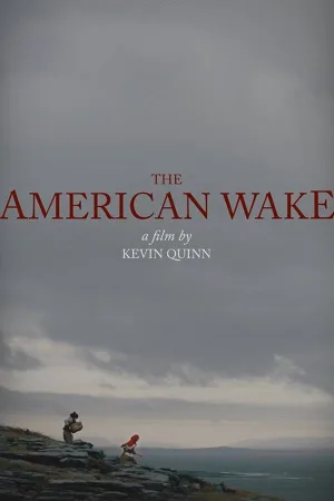 Watch and download The American Wake online (2018)