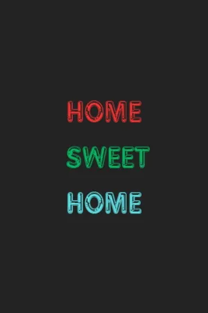 Home Sweet Home