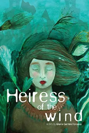 Watch and download Heiress of the Wind online (2017)