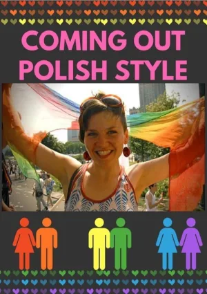 Watch and download Coming Out Polish Style online (2011)