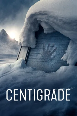 Watch and download Centigrade online (2020)