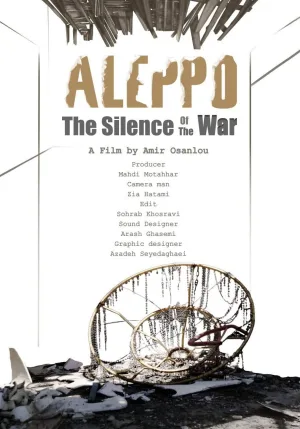Watch and download Aleppo: The silence of the War online (2018)