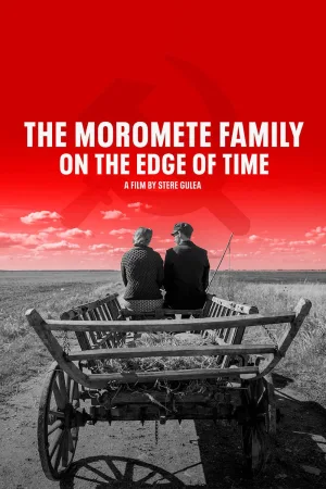 Watch and download Moromete Family: On the Edge of Time online (2018)