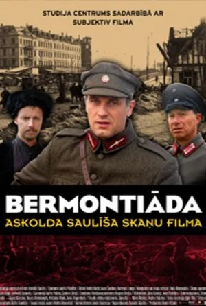 Watch and download Our Land and Liberty. Bermontiade online (2009)