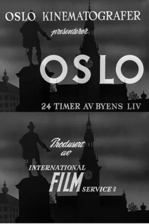 Watch and download Oslofilm: Oslo: 24 timer av byens liv online (1950)