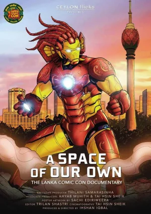 Watch and download A Space of Our Own - The Lanka Comic Con Documentary online (2018)