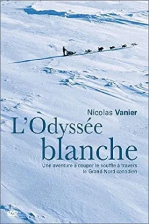 L'odyssée blanche