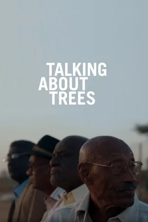 Watch and download Talking About Trees online (2019)